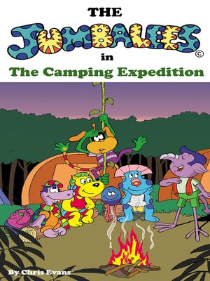 cover image of The Jumbalees in the Camping Expedition